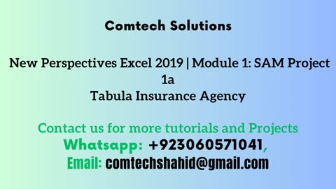 New Perspectives Excel 2019 Module 1 SAM Project 1a(Tabula Insurance Agency)