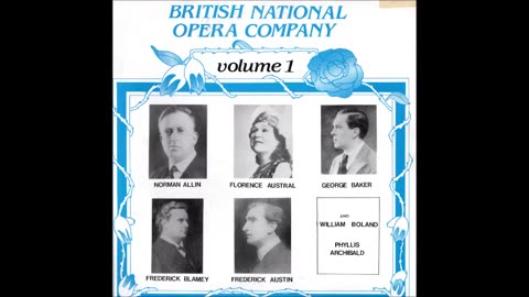 British National Opera Company Volume 1