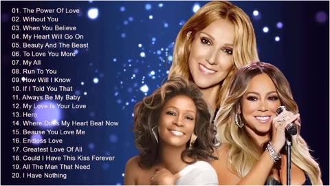 Celine Dion, Mariah Carey, Whitney Houston 🏆 Best Songs Best Of The World Divas 🎶.ac
