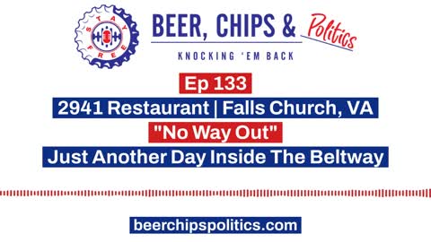 Ep 133 - 2941 Restaurant | Falls Church, VA - "No Way Out" - Just Another Day Inside The Beltway
