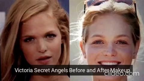 Victoria Secret Angels Before and After Makeup