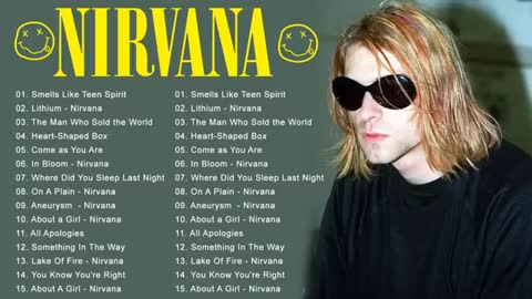 The Best Of Nirvana - Nirvana Greatest Hits Full Album
