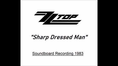 ZZ Top - Sharp Dressed Man (Live in Newcastle 1983) Soundboard