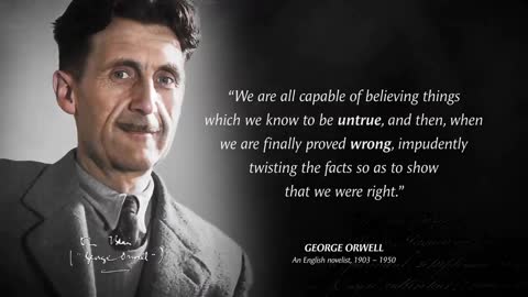 George Orwell's greatest words of wisdom | _ Inspirational quotes for life