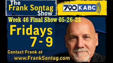 The Frank Sontag Radio Show Week 46 - "The Final Show"