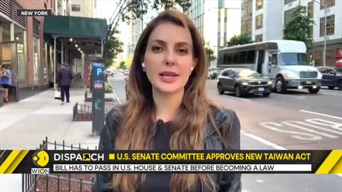 [2022-09-15] WION Dispatch: Biggest change in US relations with Taiwan and China since 1979