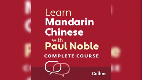 Learn Mandarin Chinese with Paul Noble (Audiobook)