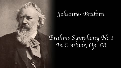 Brahms - Symphony No. 1 in C minor