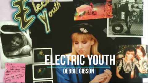 Electric Youth (Acapella) | Debbie Gibson