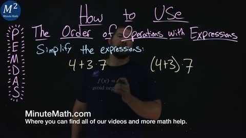 How to Use the Order of Operations with Expressions | Two Examples | Part 1 of 5 | Minute Math