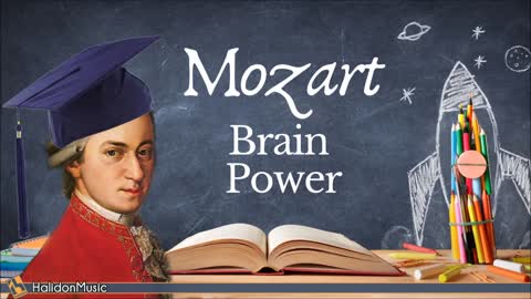 Mozart - Classical Music for Brain Power - Mozart - Música Clássica para Estimular o Cérebro