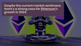 A Bullish Case for Ethereum—Why ETH Could Skyrocket in 2024