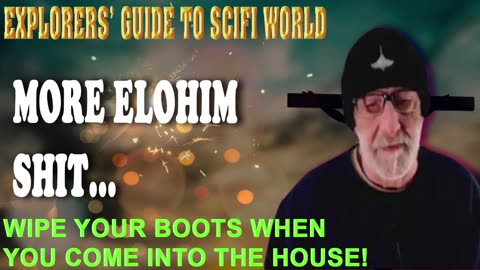 More Elohim shit...Explorers' Guide To Scifi World - Clif High