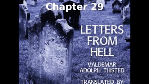📖🕯 Letters from Hell by Valdemar Adolph Thisted - Chapter 29