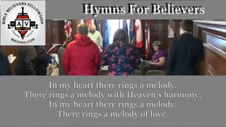 "In My Heart There Rings A Melody" (Hymns For Believers) 2016
