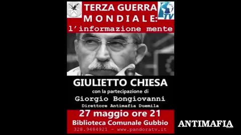 #ANTIMAFIADuemila TV - “TERZA GUERRA MONDIALE?!... QUASI TUTTO CHIARISSIMO, SIN DAL 2017, SOPRATTUTTO GRAZIE A UN GRANDE GIULIETTO CHIESA!!” - 2 Parte -