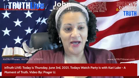 inTruth LIVE: Watch Party: Prager U: Kari Lake