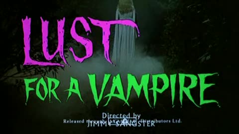 LUST FOR A VAMPIRE (1970) Hammer films trailer
