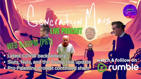 GENERATION MARS LIVE PODCAST 6:30pm (pst) Wednesday May 15th