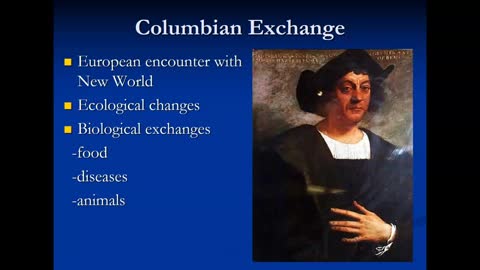 Columbian Exchange: Introduction to World Civilization II