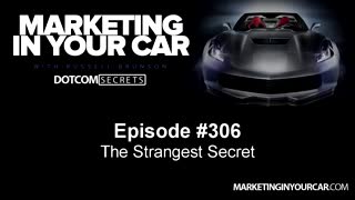 306 - The Strangest Secret