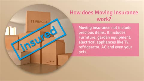 Everything You Need to Know About Moving Insurance