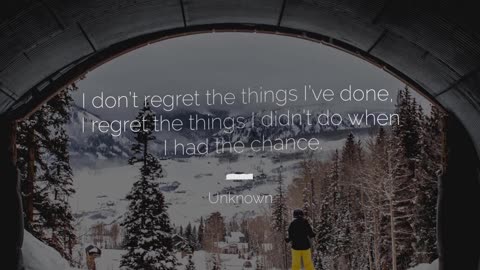 I Don't Regret the Things I've Done