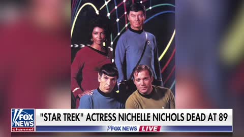 Star Trek legend Nichelle Nichols has died