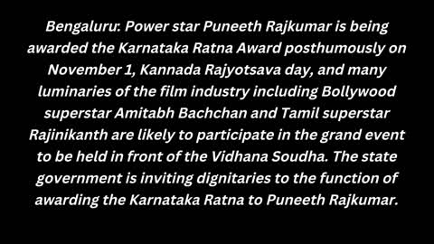 Amitabh, Rajinikanth, Deepika are likely to attend the Karnataka Ratna award ceremony for Puneeth