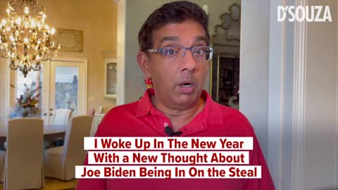 I Woke Up In The New Year With a New Thought About Joe Biden Being In On the Steal