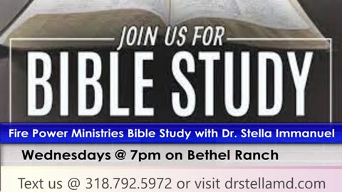 Bible Study with Dr. Stella Immanuel