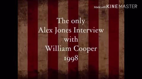 Alex Jones and (Bill) William Cooper full length 1998 Interview.
