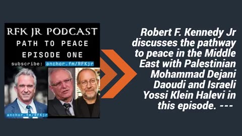 Robert F. Kennedy Jr - Path To Peace Episode One