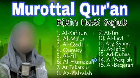 Murottal Surah Pendek Bikin Hati Tenang