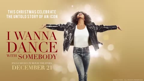 Trailer #2 - I Wanna Dance with Somebody - 2022