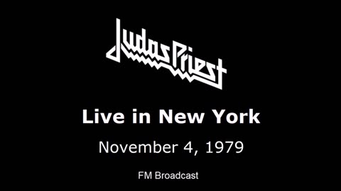 Judas Priest - Live In New 1979 (FM Broadcast)