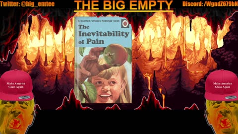 The Big Empty #187: The Troubles 2!