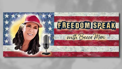 Freedom Speak with Becca Mari and Stella 5/5/2023