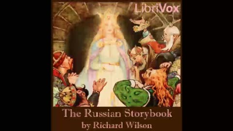 The Russian Storybook by Richard Wilson - FULL AUDIOBOOK