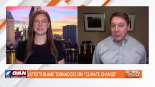 Tipping Point - Steve Milloy - Leftists Blame Tornadoes on “Climate Change”