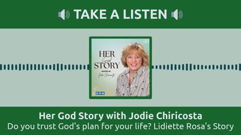 Do you trust God's plan for your life? Lidiette Rosa's Story