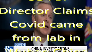 SheinSez #98 FBI director claims that FBI has long said Covid came from lab in Wuhan, China and more
