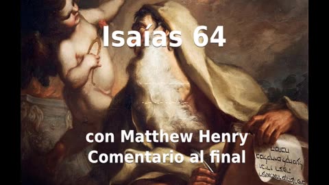 ✝️ ¡El Asombroso Poder de Dios! Isaías 64 con comentario. 🌟