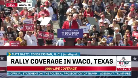 Trump Rally in Texas: Matt Gaetz Speaks in WACO #Trump2024 #TrumpWon (Full Speech, Mar 25)