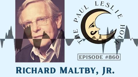 Richard Maltby, Jr. Interview on The Paul Leslie Hour