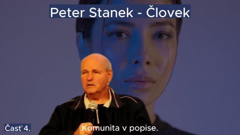 Peter Staněk - ČLOVEK 4