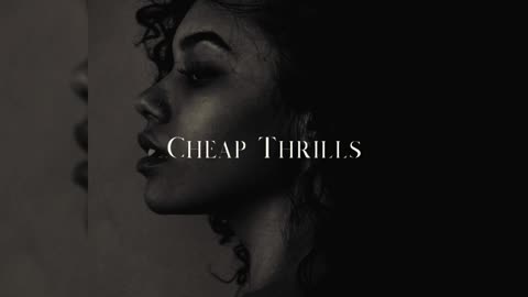 Blvckbyrd - Cheap Thrills