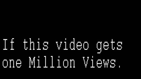 If 1 million view