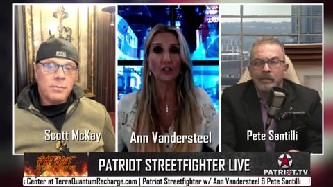 1-6-24~PATRIOT STREETFIGHTER EMERGENCY BROADCAST W/ANN VANDERSTEEl & PETE SANTILLI