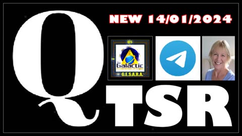 NEW 14/01/2024 Sierra Messaggi di QTSR su Telegram: 13 gennaio